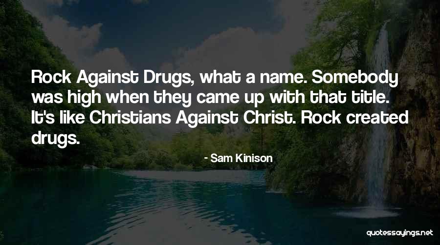 Mihnea Moldoveanu Quotes By Sam Kinison Mihnea Moldoveanu Quotes By Sam Kinison