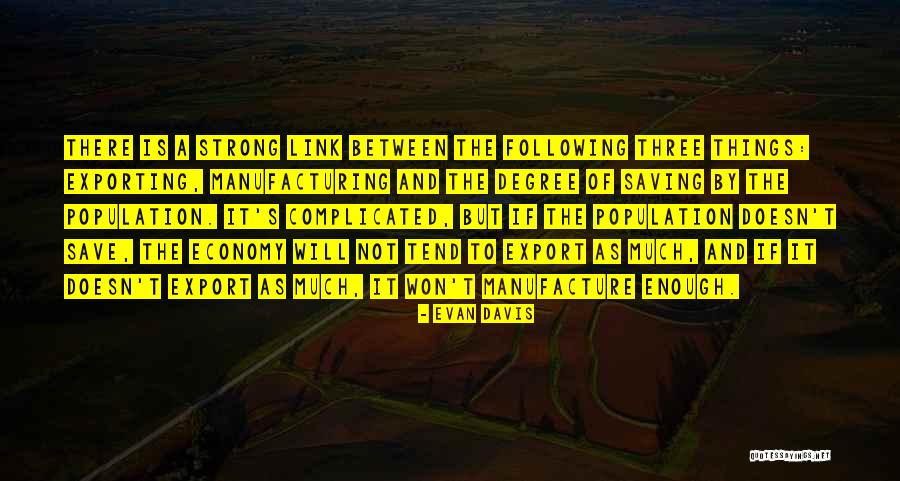 Mihnea Turcitul Quotes By Evan Davis Mihnea Turcitul Quotes By Evan Davis