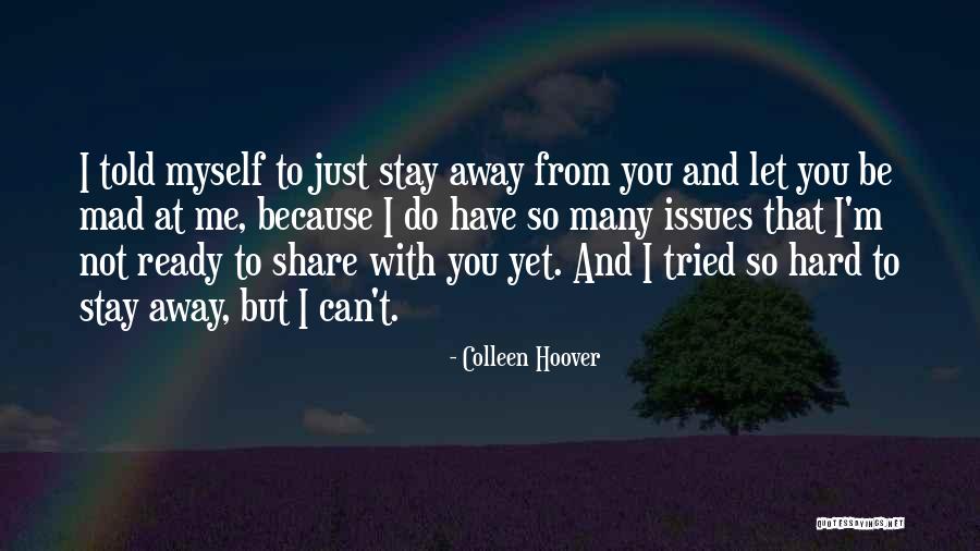 Mihouse Quotes By Colleen Hoover Mihouse Quotes By Colleen Hoover