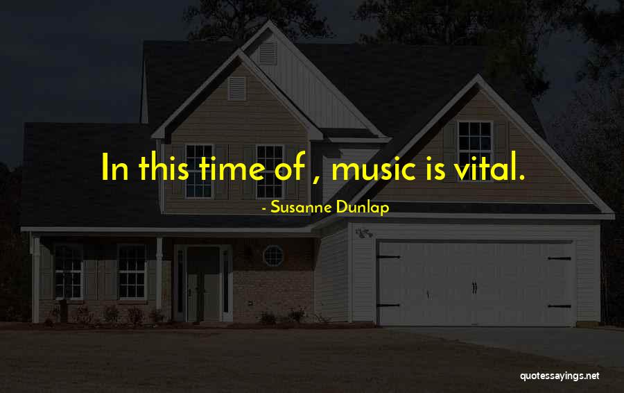 Miijazztel Quotes By Susanne Dunlap