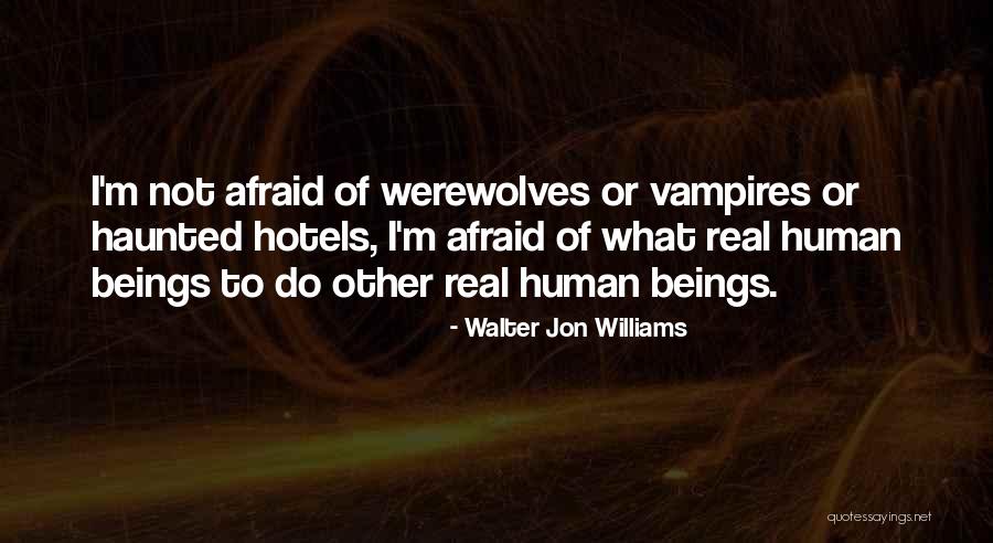 Miika Ebbrell Quotes By Walter Jon Williams Miika Ebbrell Quotes By Walter Jon Williams