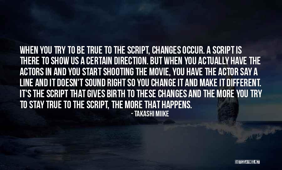 Miike Quotes By Takashi Miike Miike Quotes By Takashi Miike