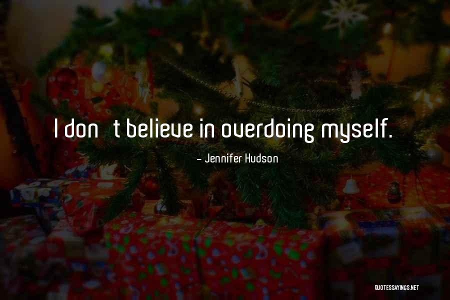 Miisaaniyada Quotes By Jennifer Hudson