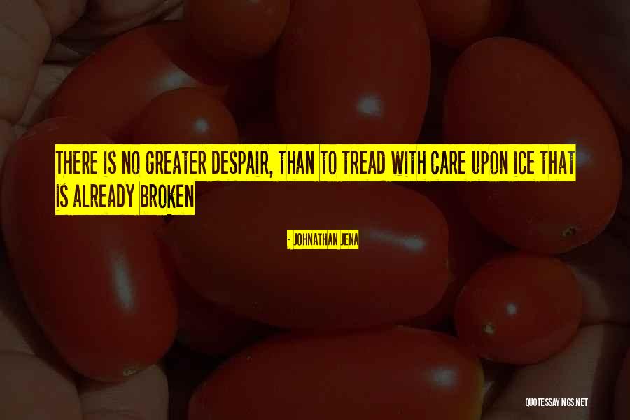 Mijael Rodriguez Quotes By Johnathan Jena Mijael Rodriguez Quotes By Johnathan Jena