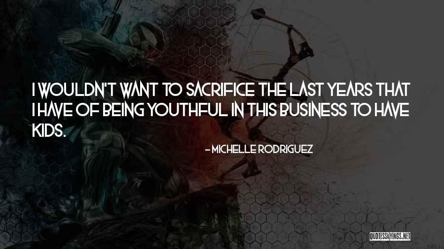 Mijael Rodriguez Quotes By Michelle Rodriguez Mijael Rodriguez Quotes By Michelle Rodriguez