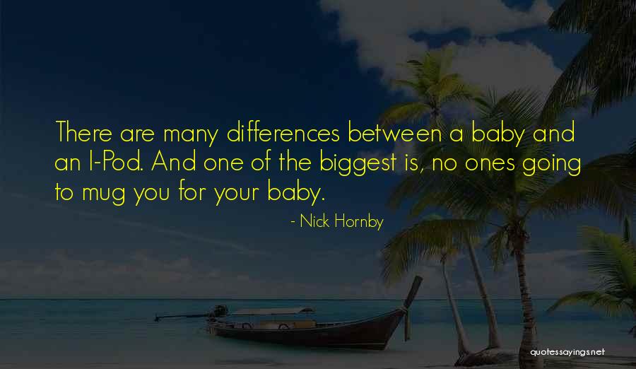 Mijlenver Quotes By Nick Hornby Mijlenver Quotes By Nick Hornby