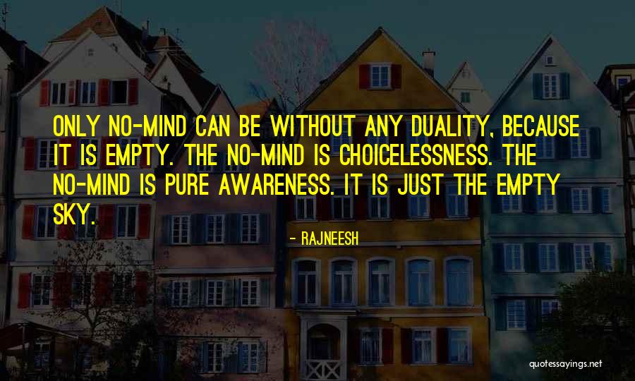 Mijloc De Caracterizare Quotes By Rajneesh Mijloc De Caracterizare Quotes By Rajneesh