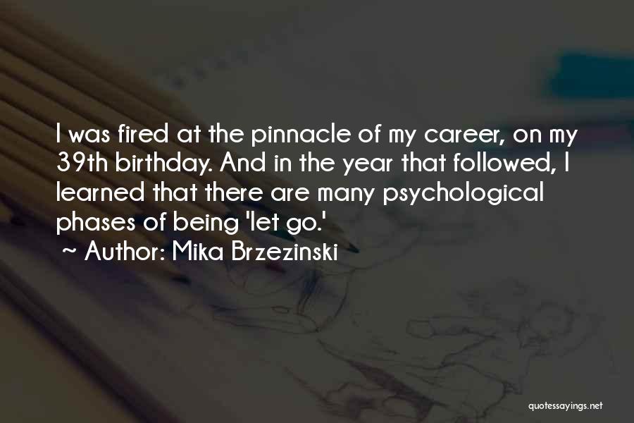 Mika Brzezinski Quotes 1951336