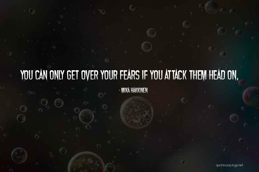 Mika Hakkinen Quotes 1936559 Mika Hakkinen Quotes 1936559