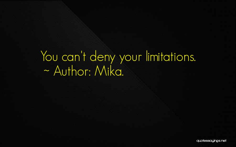 Mika. Quotes 1718646