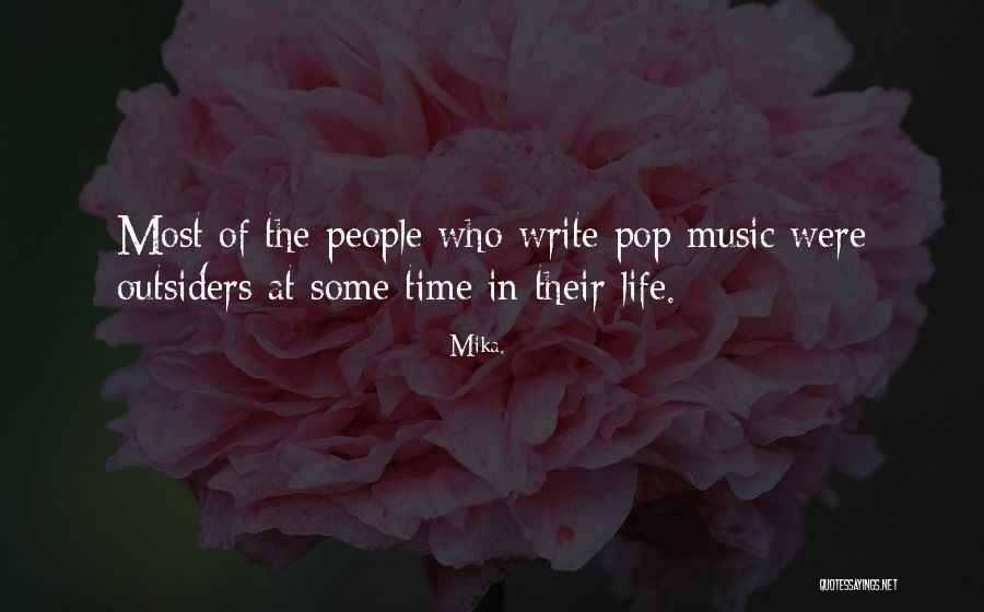 Mika. Quotes 1984573 Mika. Quotes 1984573