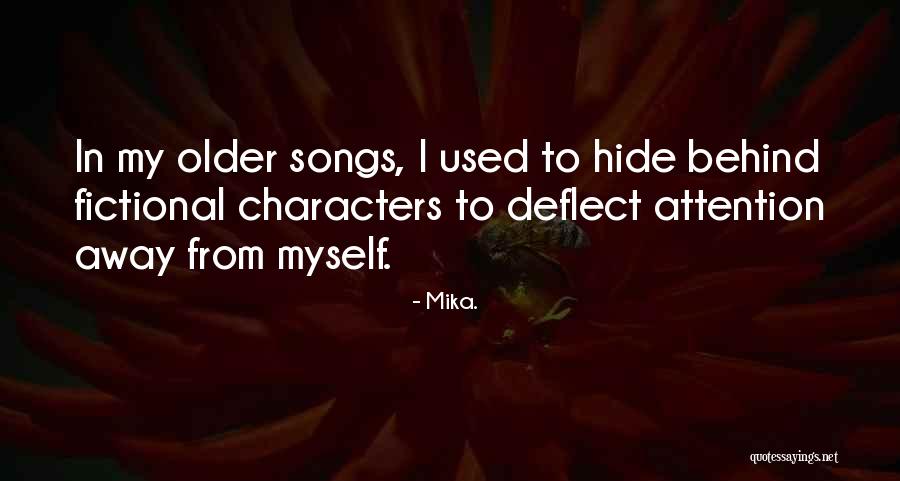 Mika. Quotes 2200937 Mika. Quotes 2200937