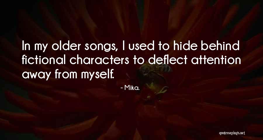 Mika. Quotes 2200937