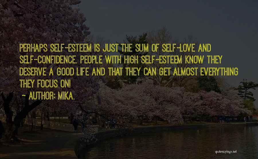Mika. Quotes 450668