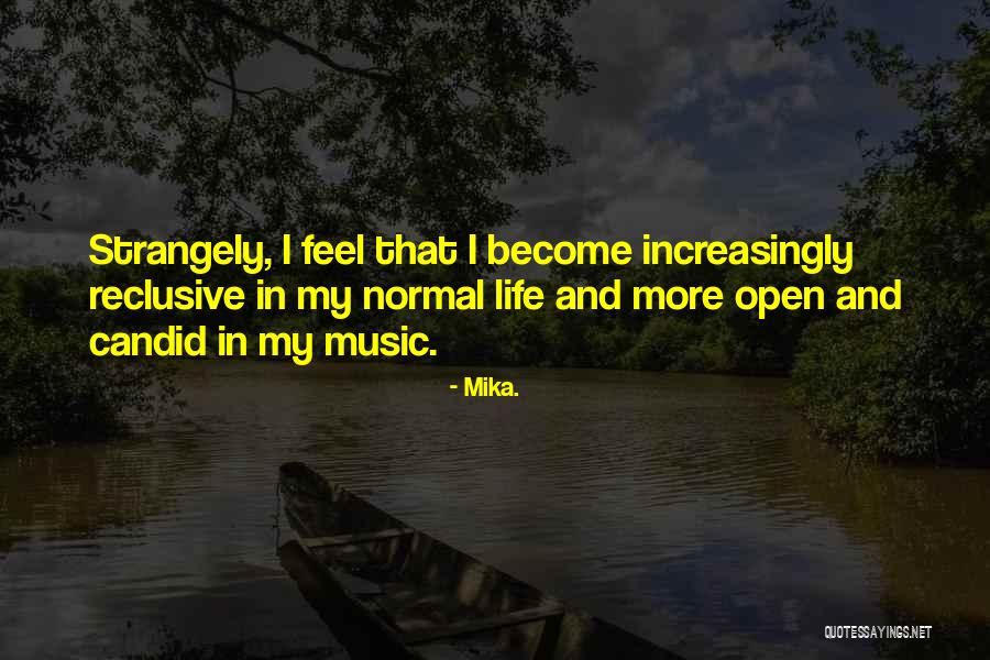 Mika. Quotes 511946 Mika. Quotes 511946
