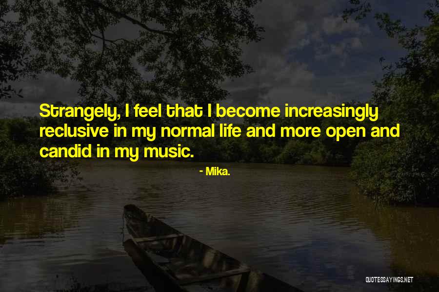 Mika. Quotes 511946