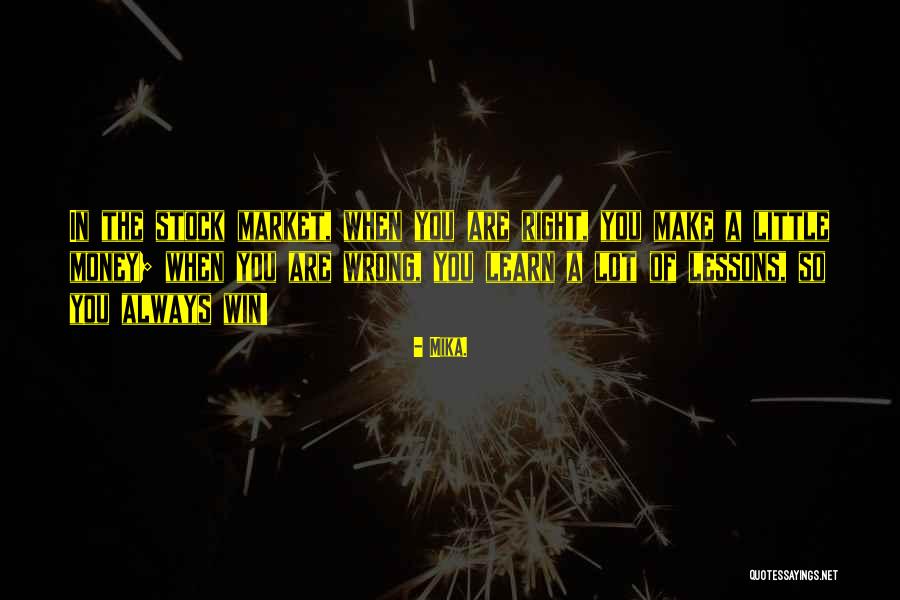 Mika. Quotes 752238 Mika. Quotes 752238