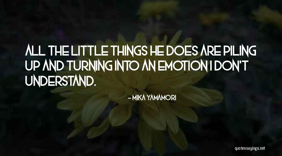 Mika Yamamori Quotes 1445676 Mika Yamamori Quotes 1445676