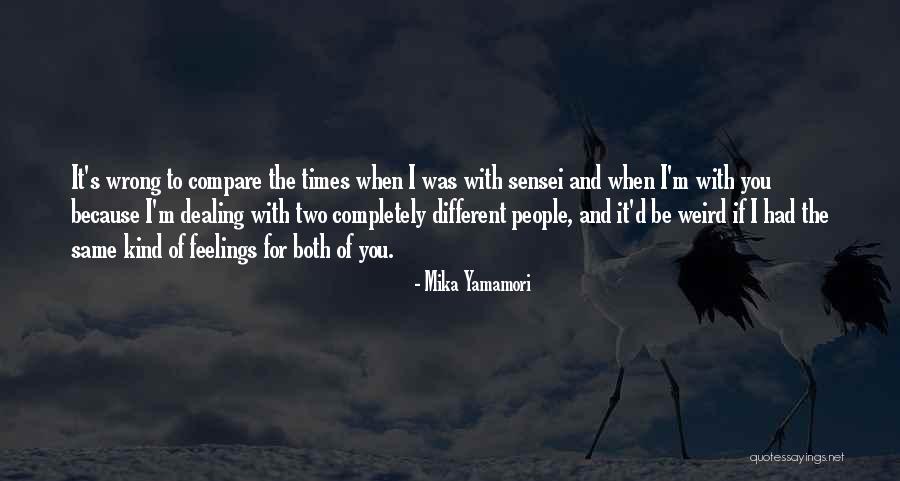 Mika Yamamori Quotes 2132888 Mika Yamamori Quotes 2132888