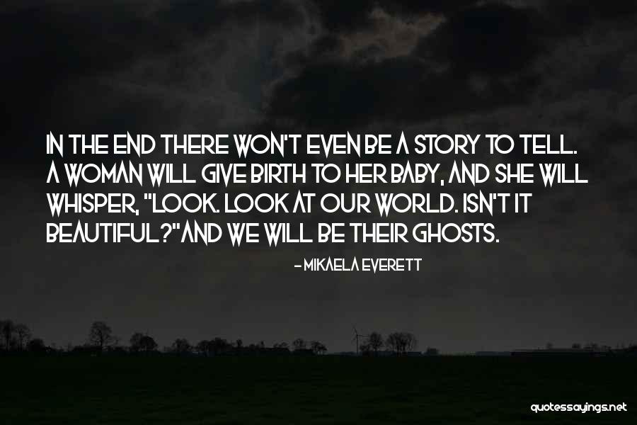 Mikaela Everett Quotes 1765835 Mikaela Everett Quotes 1765835