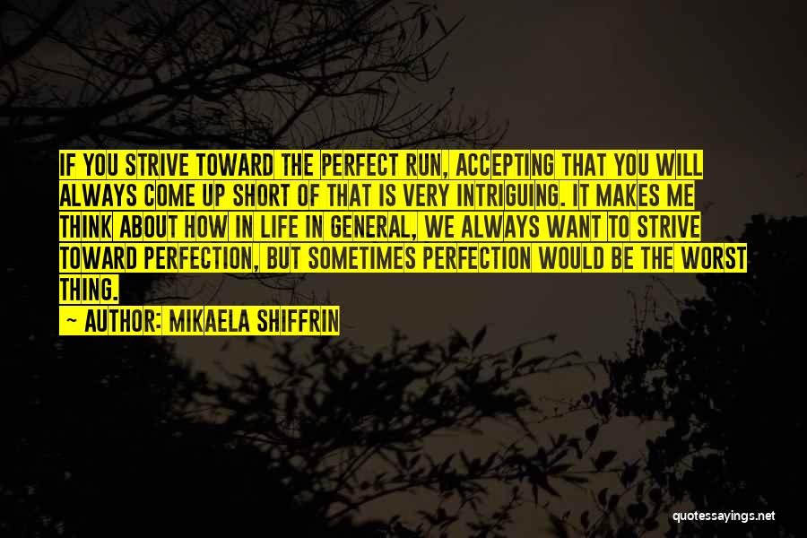 Mikaela Shiffrin Quotes 1357923