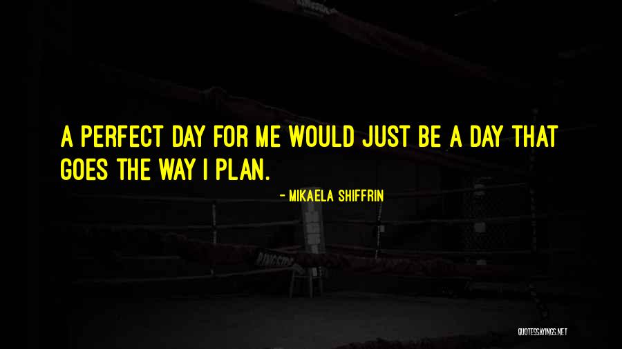Mikaela Shiffrin Quotes 1449925 Mikaela Shiffrin Quotes 1449925