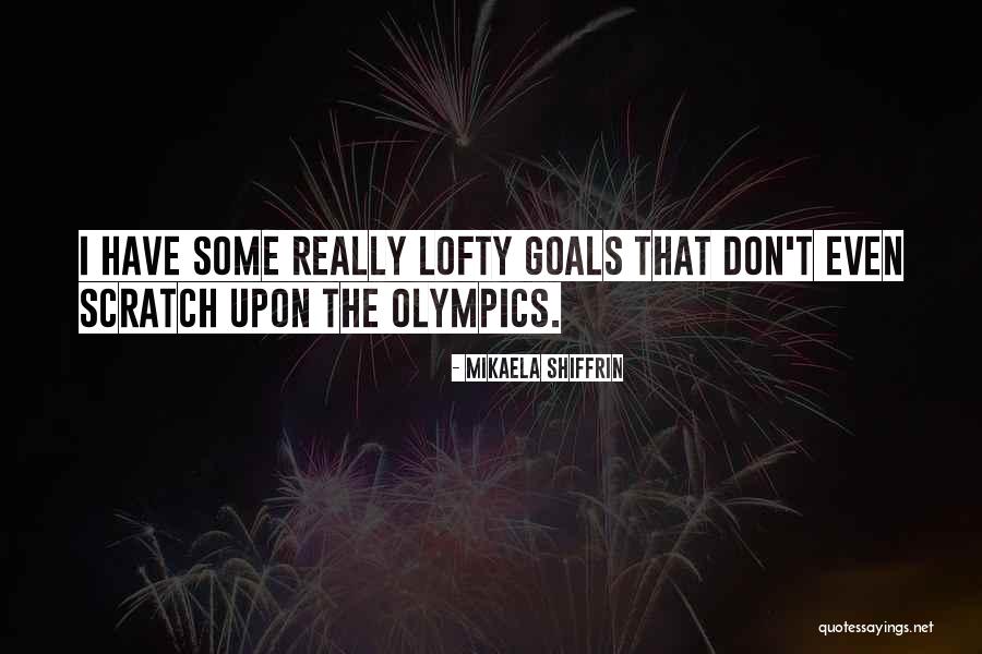 Mikaela Shiffrin Quotes 1556888 Mikaela Shiffrin Quotes 1556888