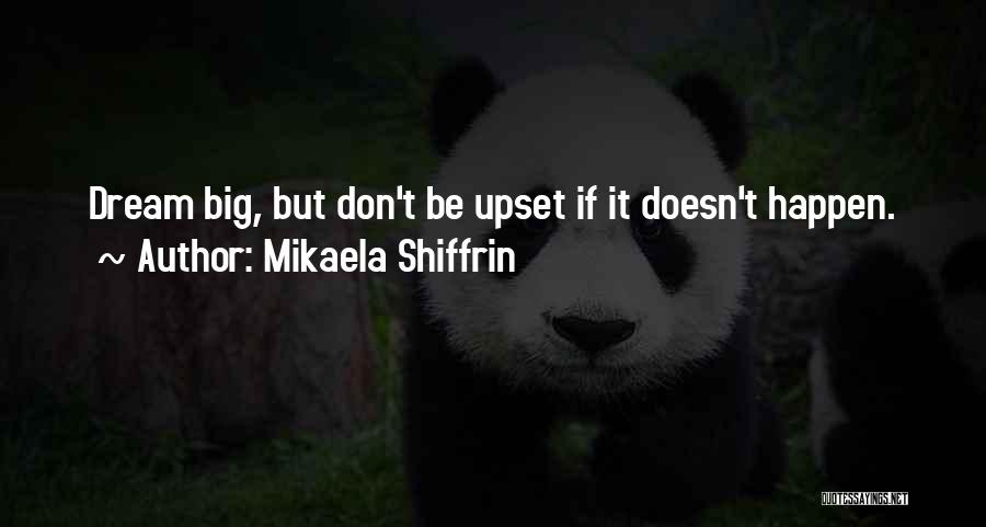 Mikaela Shiffrin Quotes 1587060