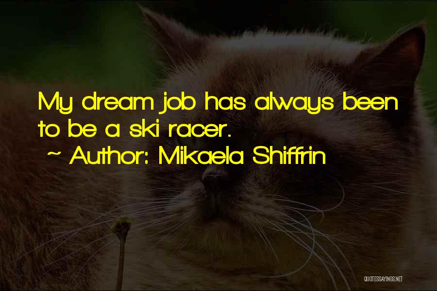 Mikaela Shiffrin Quotes 1720155