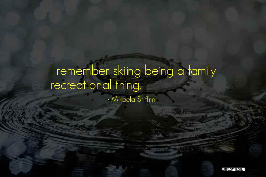 Mikaela Shiffrin Quotes 1957301 Mikaela Shiffrin Quotes 1957301