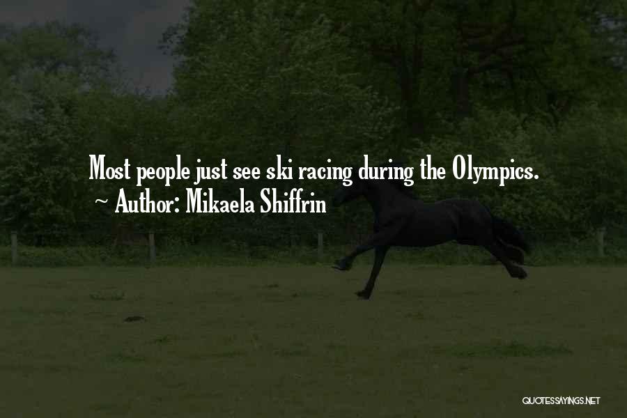 Mikaela Shiffrin Quotes 464220