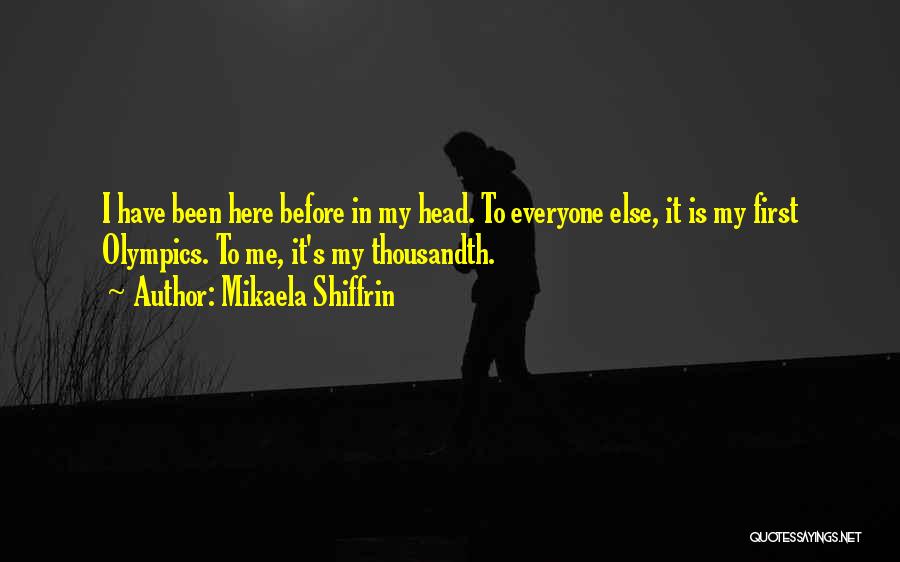 Mikaela Shiffrin Quotes 989271