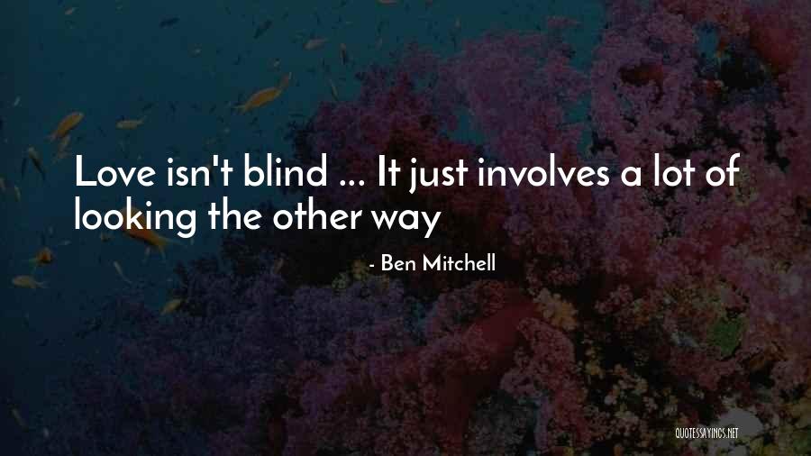 Mikaelian Kevin Quotes By Ben Mitchell Mikaelian Kevin Quotes By Ben Mitchell