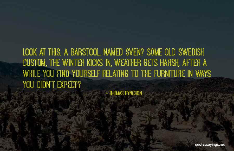 Mikah Doll Quotes By Thomas Pynchon Mikah Doll Quotes By Thomas Pynchon
