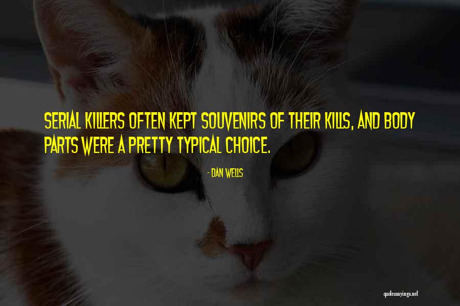 Mikah Williams Quotes By Dan Wells Mikah Williams Quotes By Dan Wells
