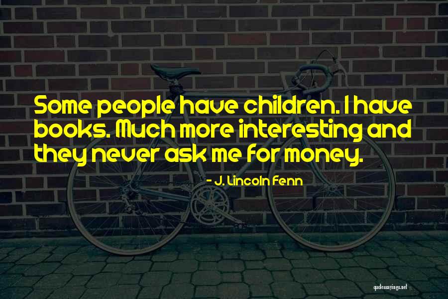 Mikaila Dancer Quotes By J. Lincoln Fenn Mikaila Dancer Quotes By J. Lincoln Fenn