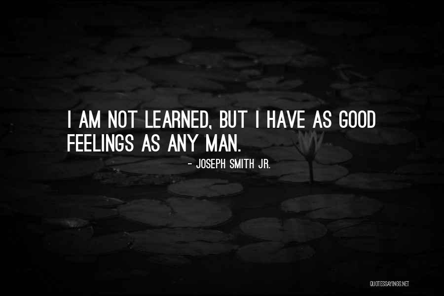 Mikatsu Happening Quotes By Joseph Smith Jr. Mikatsu Happening Quotes By Joseph Smith Jr.