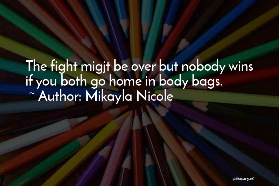 Mikayla Nicole Quotes 2137062