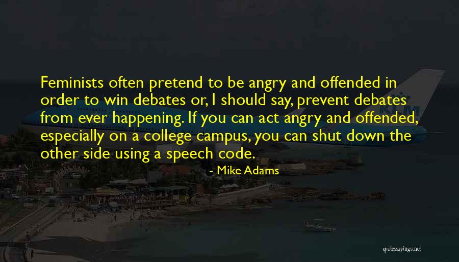 Mike Adams Quotes 1697959 Mike Adams Quotes 1697959