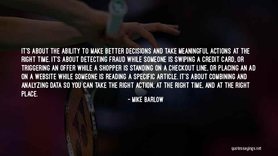 Mike Barlow Quotes 2093863 Mike Barlow Quotes 2093863