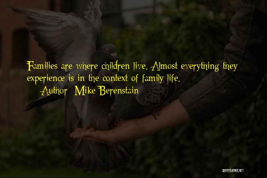 Mike Berenstain Quotes 2150414