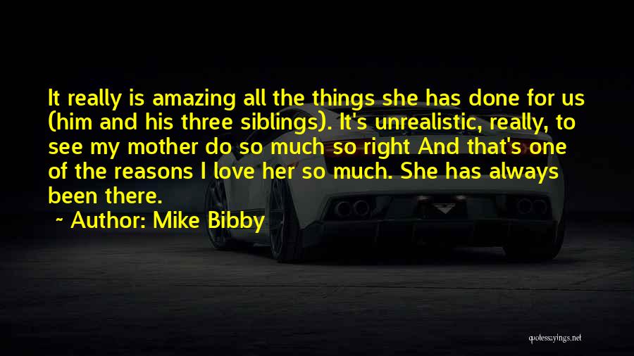 Mike Bibby Quotes 918229