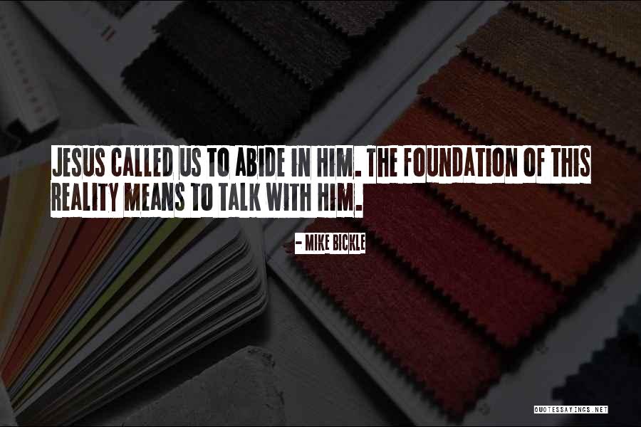 Mike Bickle Quotes 1090895 Mike Bickle Quotes 1090895