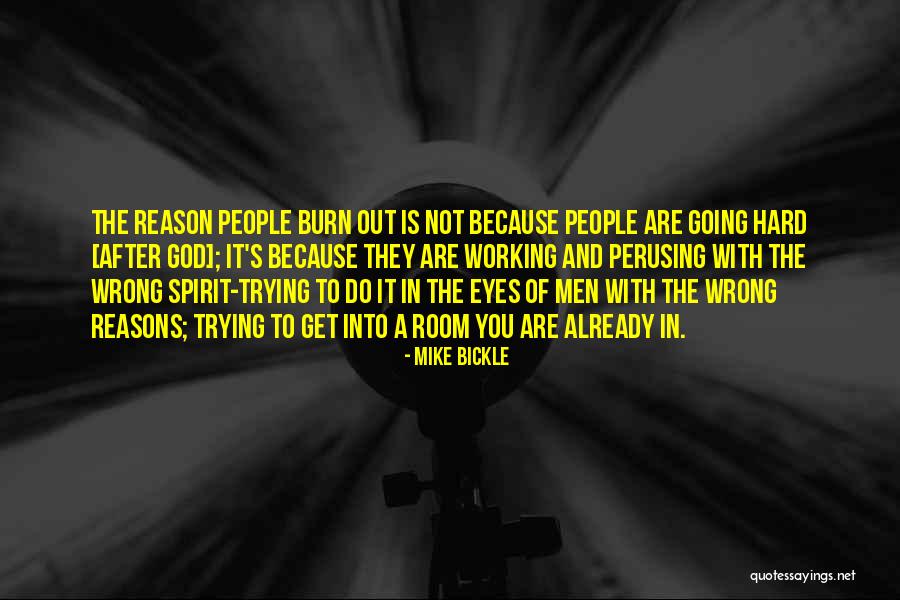 Mike Bickle Quotes 1382770