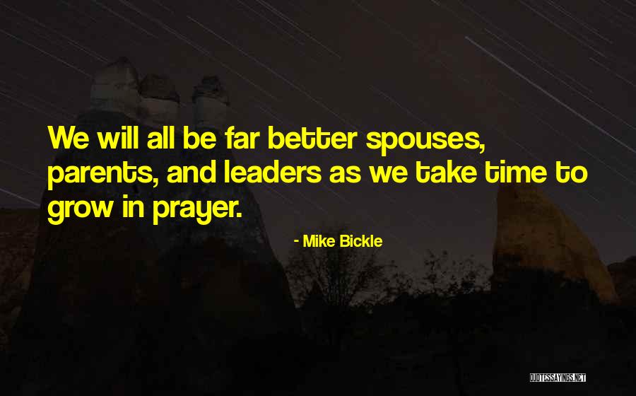 Mike Bickle Quotes 1585522