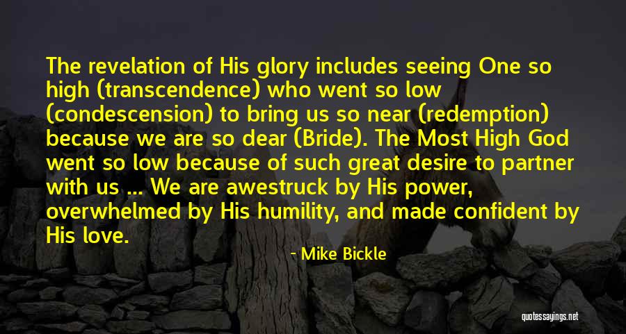 Mike Bickle Quotes 1628776