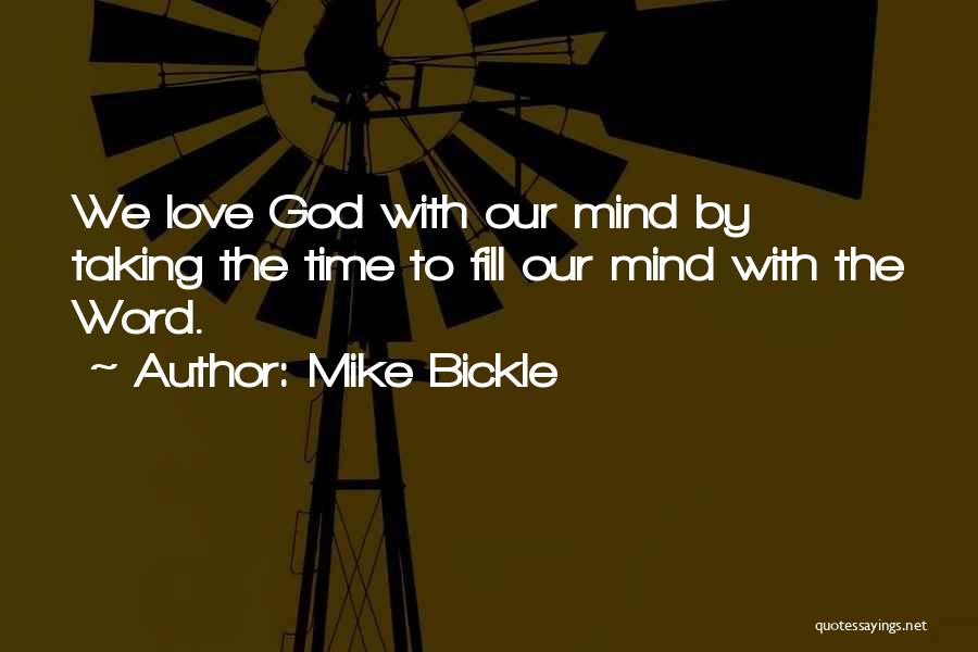 Mike Bickle Quotes 1821125