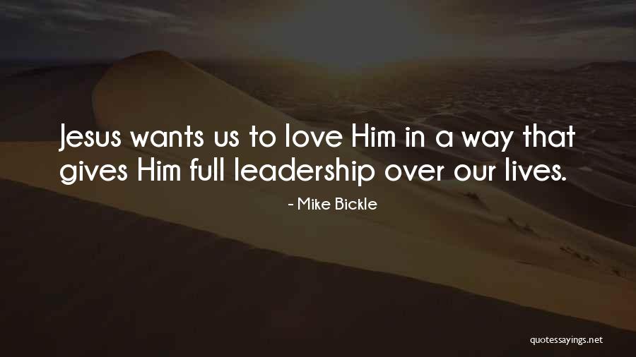 Mike Bickle Quotes 1987509 Mike Bickle Quotes 1987509