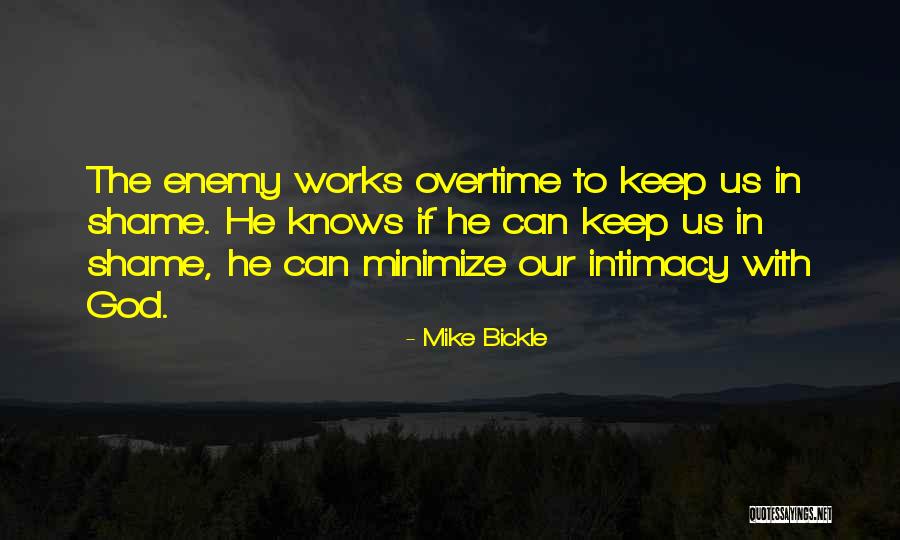 Mike Bickle Quotes 2117460