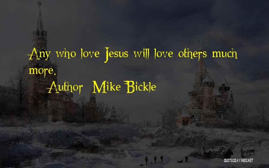 Mike Bickle Quotes 2129678